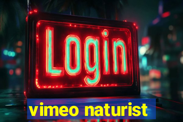 vimeo naturist